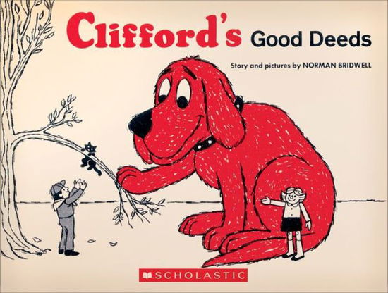 Clifford's Good Deeds (Vintage Hardcover Edition) - Clifford - Norman Bridwell - Książki - Scholastic Inc. - 9781338124279 - 27 grudnia 2016