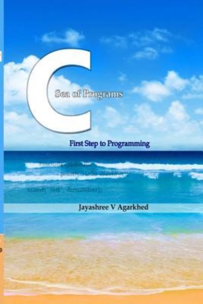 Cover for Jayashree Agarkhed · C-Sea of Programs (Paperback Book) (2018)