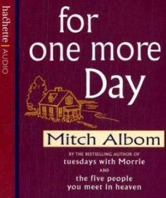 Cover for Mitch Albom · For One More Day (Hörbok (CD)) [Unabridged edition] (2006)