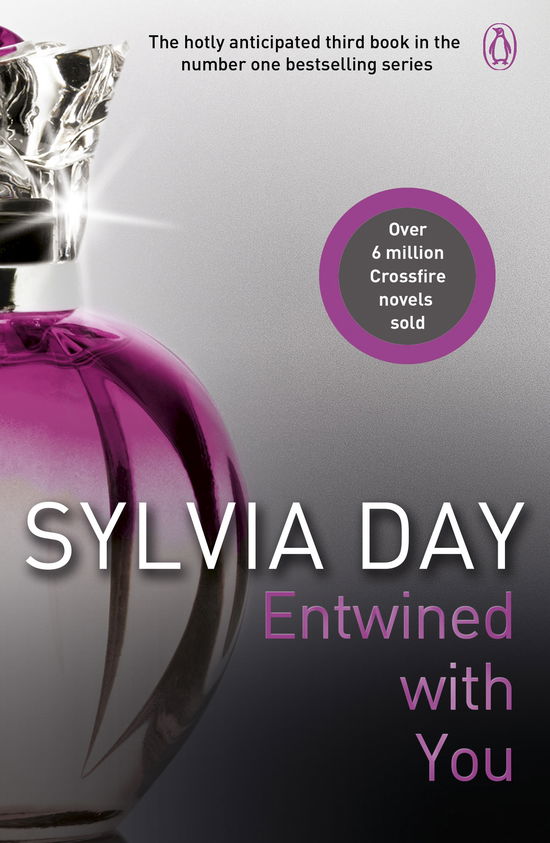 Entwined with You: A Crossfire Novel - Crossfire - Sylvia Day - Livres - Penguin Books Ltd - 9781405910279 - 6 juin 2013