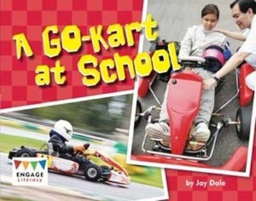 Cover for Jay Dale · A Go-kart at School - Engage Literacy Purple (Paperback Book) (2013)