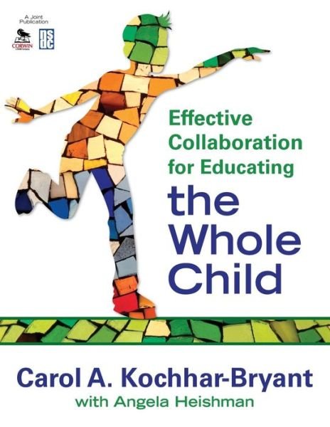 Effective Collaboration for Educating the Whole Child -  - Livros - SAGE Publications Inc - 9781412965279 - 3 de agosto de 2010