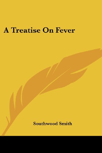 Cover for Southwood Smith · A Treatise on Fever (Paperback Book) (2007)