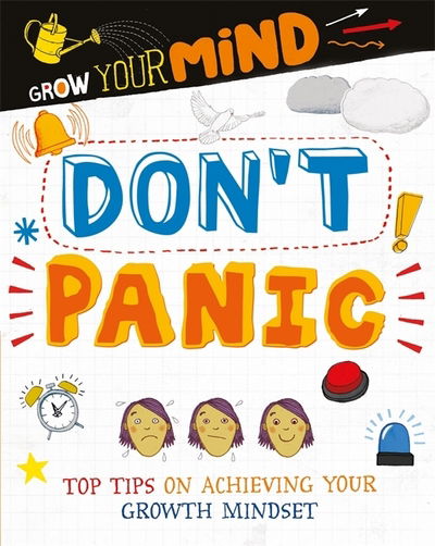 Cover for Alice Harman · Grow Your Mind: Don't Panic - Grow Your Mind (Hardcover Book) [Illustrated edition] (2020)