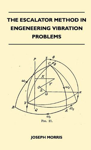 Cover for Joseph Morris · The Escalator Method in Engineering Vibration Problems (Hardcover Book) (2010)