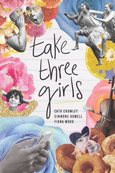 Cover for Cath Crowley · Take Three Girls (Gebundenes Buch) (2021)