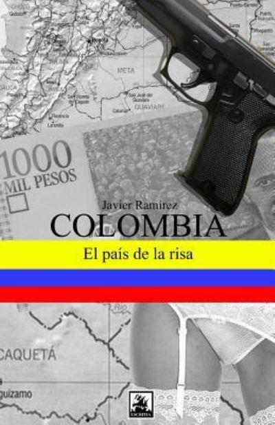 Cover for Javier Ramirez Viera · Colombia, El Pais de la Risa (Taschenbuch) (2010)