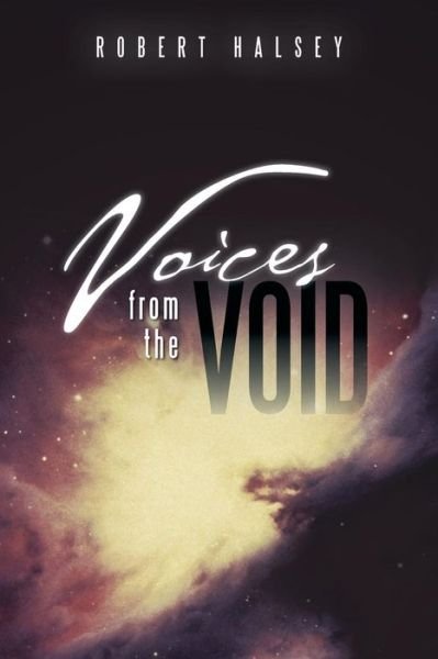 Cover for Robert Halsey · Voices from the Void (Paperback Book) (2014)