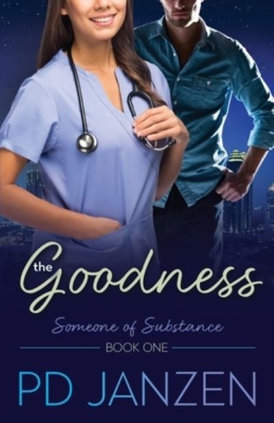 Cover for P D Janzen · The Goodness (Paperback Book) (2021)