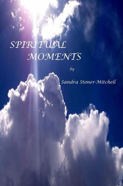 Cover for Sandra Stoner-mitchell · Spiritual Moments (Pocketbok) (2013)