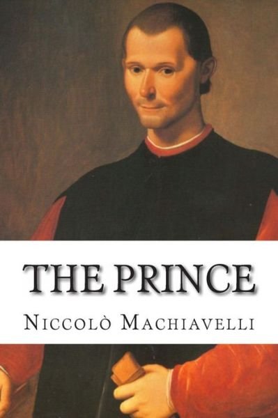 Cover for Niccolo Machiavelli · The Prince (Paperback Bog) (2014)