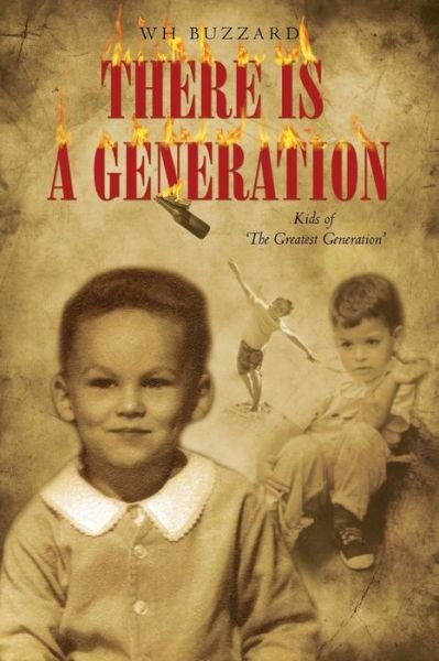 Cover for Wh Buzzard · There is a Generation (Paperback Bog) (2015)