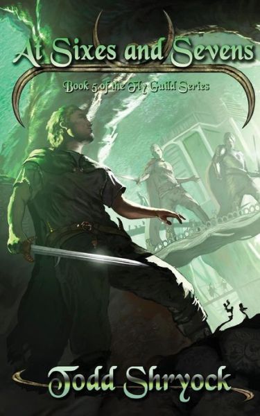 Cover for Todd Shryock · At Sixes and Sevens (Paperback Book) (2014)