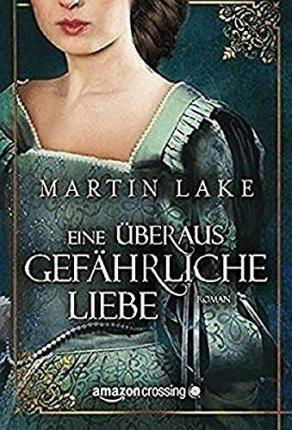 Cover for Lake · Eine überaus gefährliche Liebe (Book)