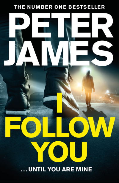 Cover for Peter James · I Follow You (Hardcover bog) (2020)