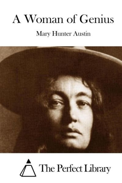 Cover for Mary Hunter Austin · A Woman of Genius (Pocketbok) (2015)