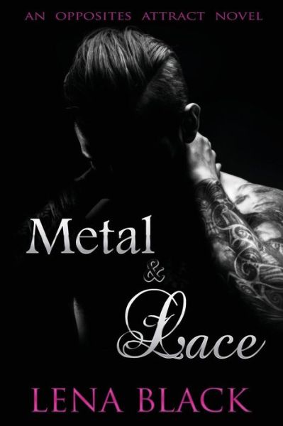 Cover for Lena Black · Metal &amp; Lace (Paperback Book) (2015)