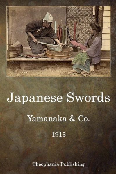 Cover for Yamanaka &amp; Co · Japanese Swords (Paperback Book) (2015)