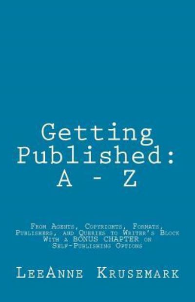 Cover for Leeanne Krusemark · Getting Published (Paperback Book) (2015)