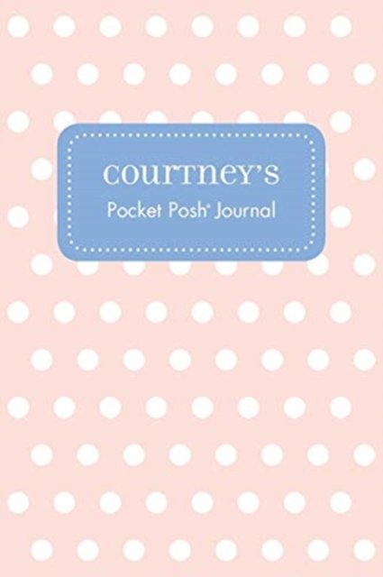 Cover for Andrews McMeel Publishing · Courtney's Pocket Posh Journal, Polka Dot (Paperback Bog) (2016)