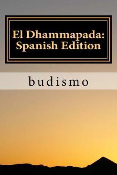 Cover for Gautama Buddha · El Dhammapada (Paperback Book) (2016)