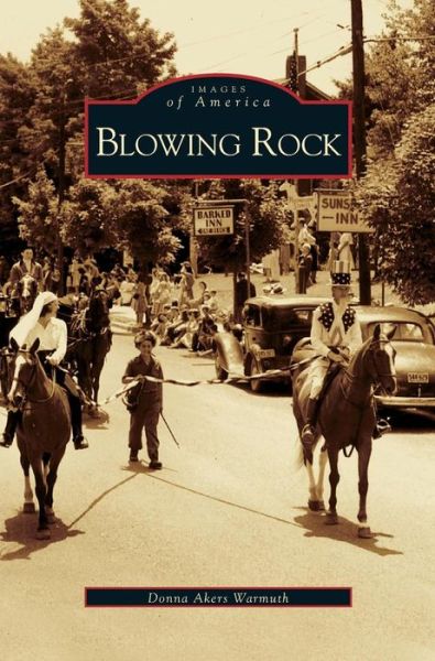 Cover for Donna Warmuth · Blowing Rock (Hardcover bog) (2004)