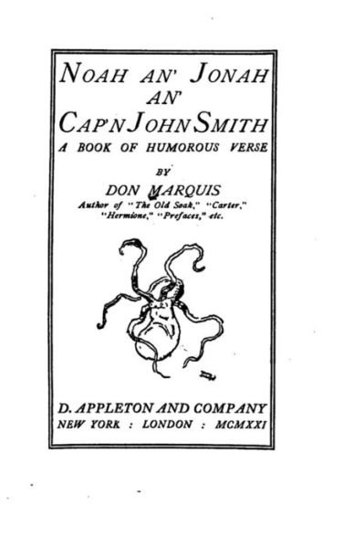 Cover for Don Marquis · Noah an' Jonah an' Cap'n John Smith, a book of humorous verse (Paperback Book) (2016)