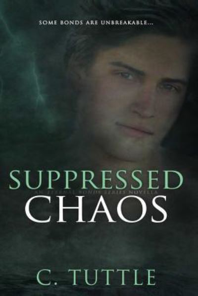 Cover for C Tuttle · Suppressed Chaos (Paperback Book) (2016)