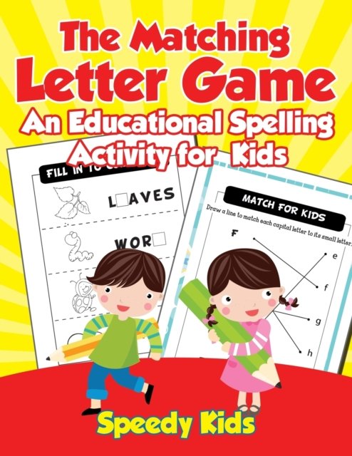 Cover for Speedy Kids · The Matching Letter Game (Paperback Book) (2017)
