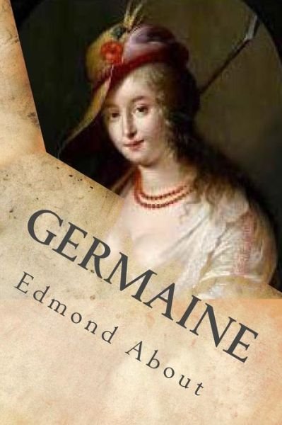 Cover for Edmond About · Germaine (Paperback Book) (2017)
