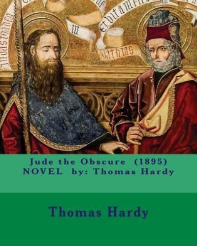 Cover for Thomas Hardy · Jude the Obscure (1895) Novel by (Taschenbuch) (2017)