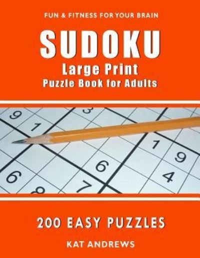 Cover for Puzzle Books Plus · SUDOKU Large Print Puzzle Book for Adults (Paperback Bog) (2017)