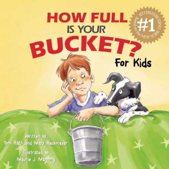 Cover for Tom Rath · How Full Is Your Bucket? For Kids (Hardcover Book) (2009)