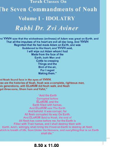 Cover for Rabbi Zvi Aviner · The Seven Commandments of Noah. Volume I - Idolatry (Paperback Book) (2007)