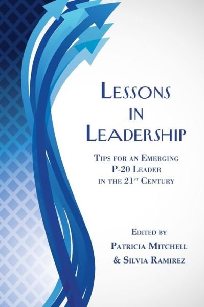 Cover for Patricia Mitchell · Lessons in Leadership (Paperback Book) (2016)