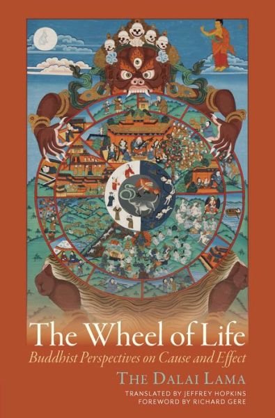 Cover for Dalai Lama XIV · The Wheel of Life: Buddhist Perspectives on Cause and Effect (Paperback Bog) (2015)
