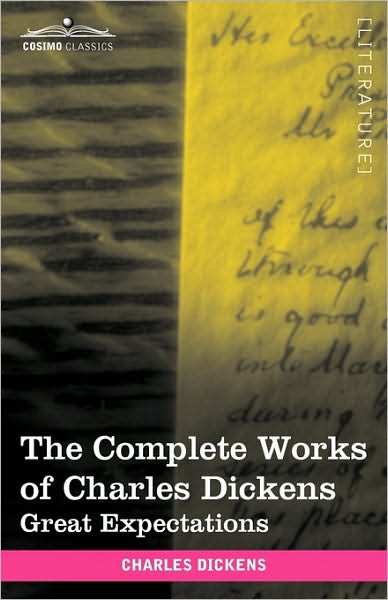 Cover for Charles Dickens · The Complete Works of Charles Dickens (In 30 Volumes, Illustrated): Great Expectations (Paperback Book) [Ill edition] (2009)