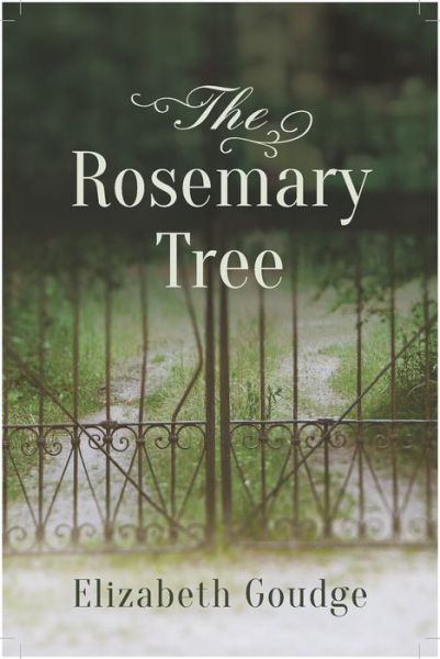 Cover for Elizabeth Goudge · The Rosemary Tree (Paperback Book) (2015)