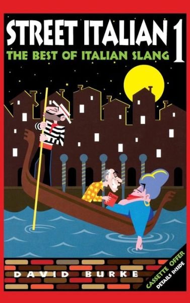 Cover for David Burke · Street Italian 1: the Best of Italian Slang (Gebundenes Buch) (2000)