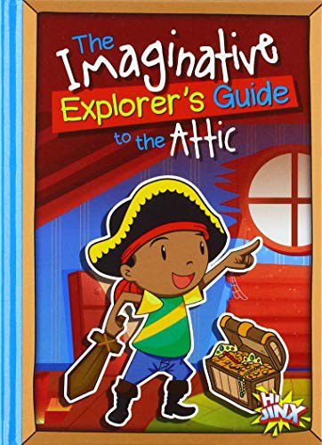 Cover for Eric Braun · The Imaginative Explorer's Guide to the Attic (Hardcover Book) (2021)