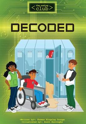 Cover for Thomas Kingsley Troupe · Decoded (Hardcover Book) (2016)