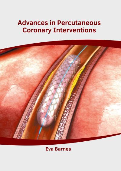 Cover for Eva Barnes · Advances in Percutaneous Coronary Interventions (Hardcover Book) (2020)