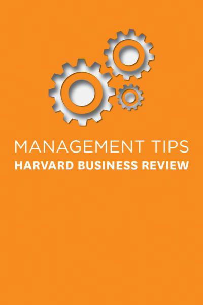 Management Tips: From Harvard Business Review - Harvard Business Review - Livres - Harvard Business Review Press - 9781633694279 - 12 décembre 2017