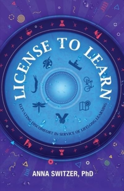 Cover for Anna Switzer · License to Learn (Paperback Book) (2021)