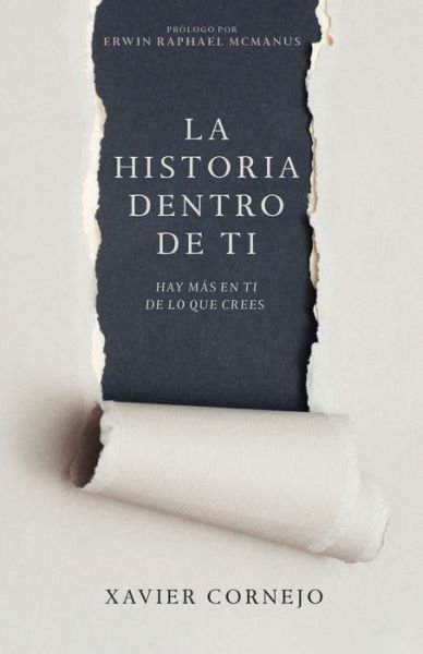 Cover for Xavier Cornejo · La Historia Dentro de Ti (Paperback Book) (2019)