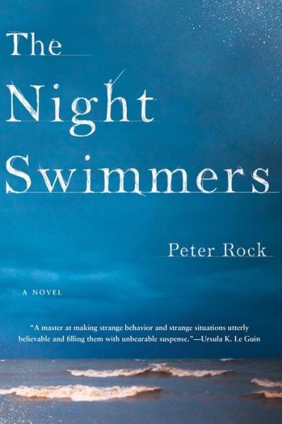 Cover for Rock, Peter, MD, FCCP, MBA · The Night Swimmers (Paperback Bog) (2020)
