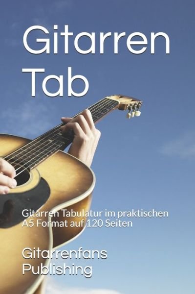 Cover for Gitarrenfans Publishing · Gitarren Tab (Pocketbok) (2019)