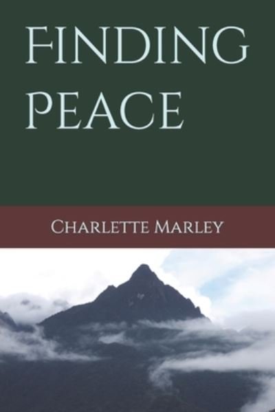 Cover for Charlette Marley · Finding Peace (Paperback Book) (2019)