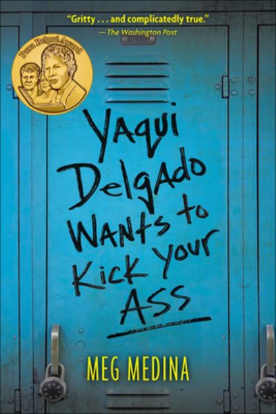 Cover for Meg Medina · Yaqui Delgado Wants to Kick Your A** (Hardcover Book) (2021)