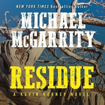 Cover for Michael McGarrity · Residue (CD) (2018)